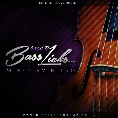 Nitro 'Back To Bass Licks' Drum & Bass Mix