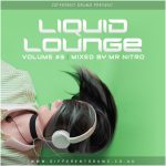 Mr Nitro - Liquid Lounge Vol 3