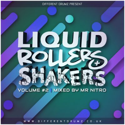 Mr Nitro - Liquid Rollers & Shakers Vol 2